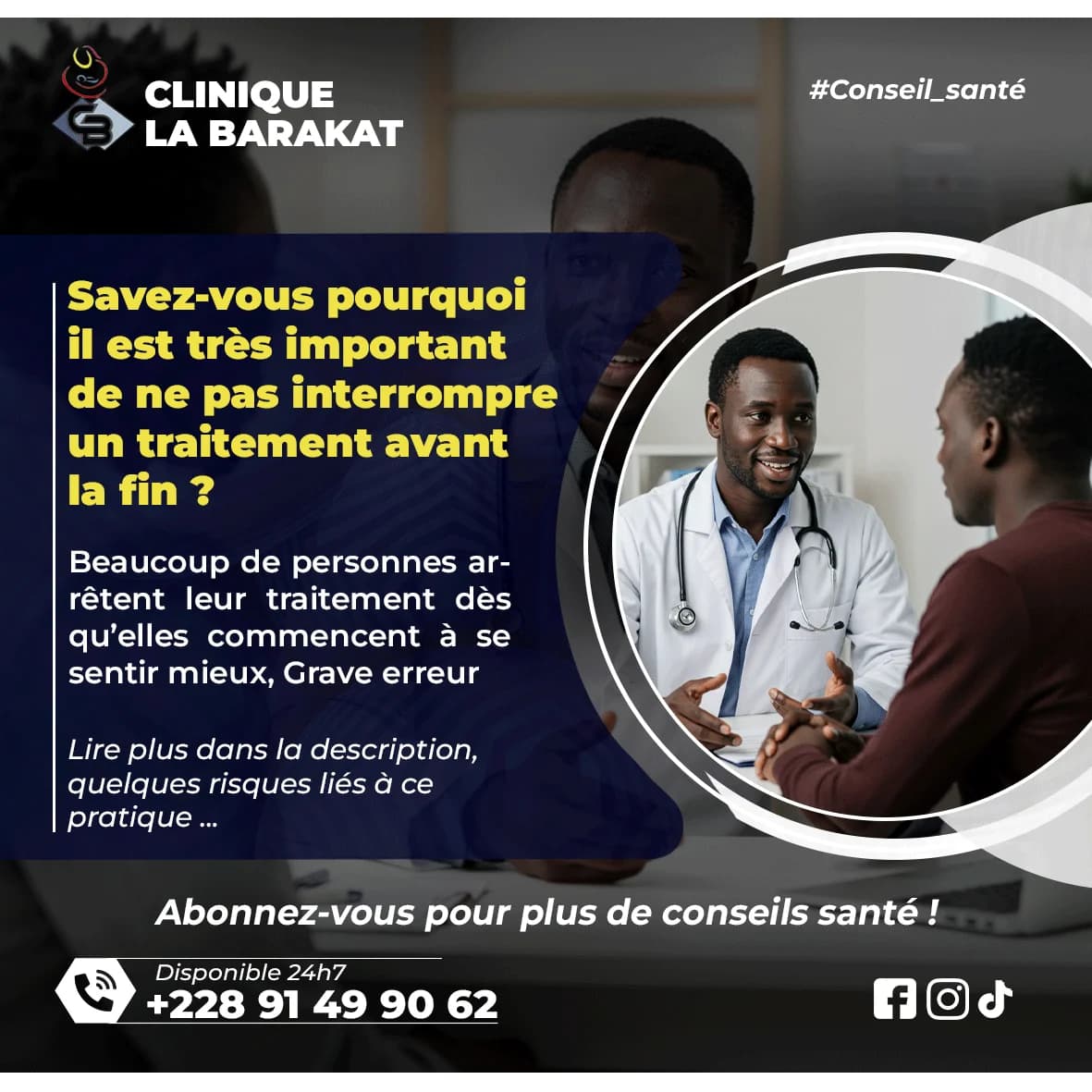 Conseil santé : pourquoi ne pas interrompre un traitement avant la fin