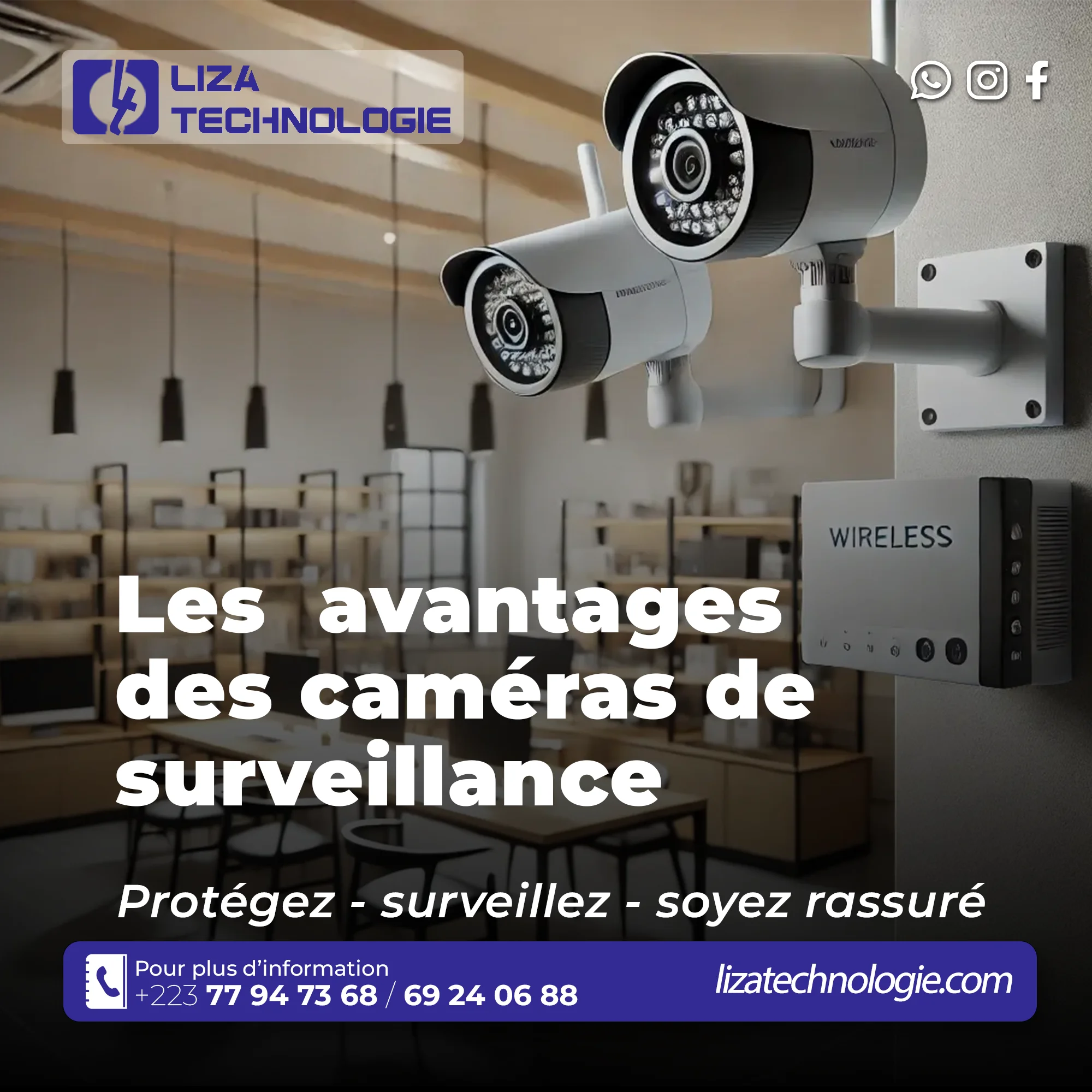 Affiche Liza Technologie : les avantages des caméras de surveillance